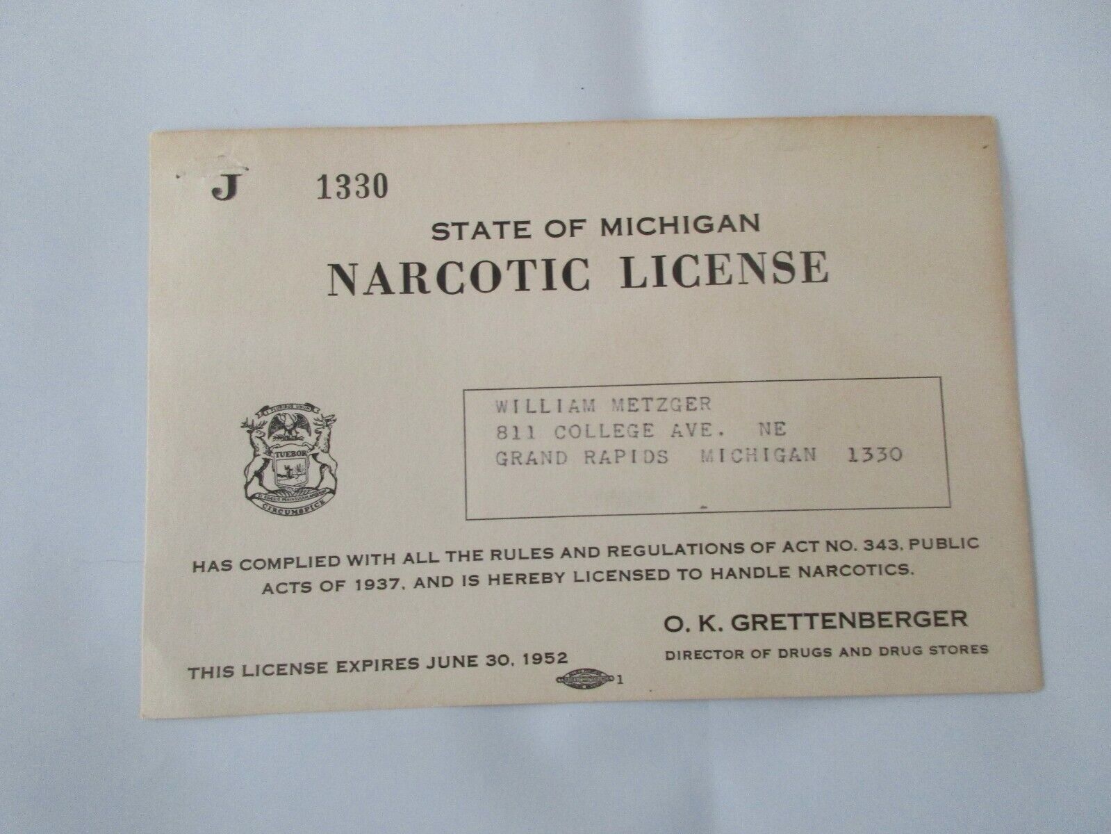 State of Michigan Narcotic License Expires June 3, 1952 - Grand Rapids, Michigan