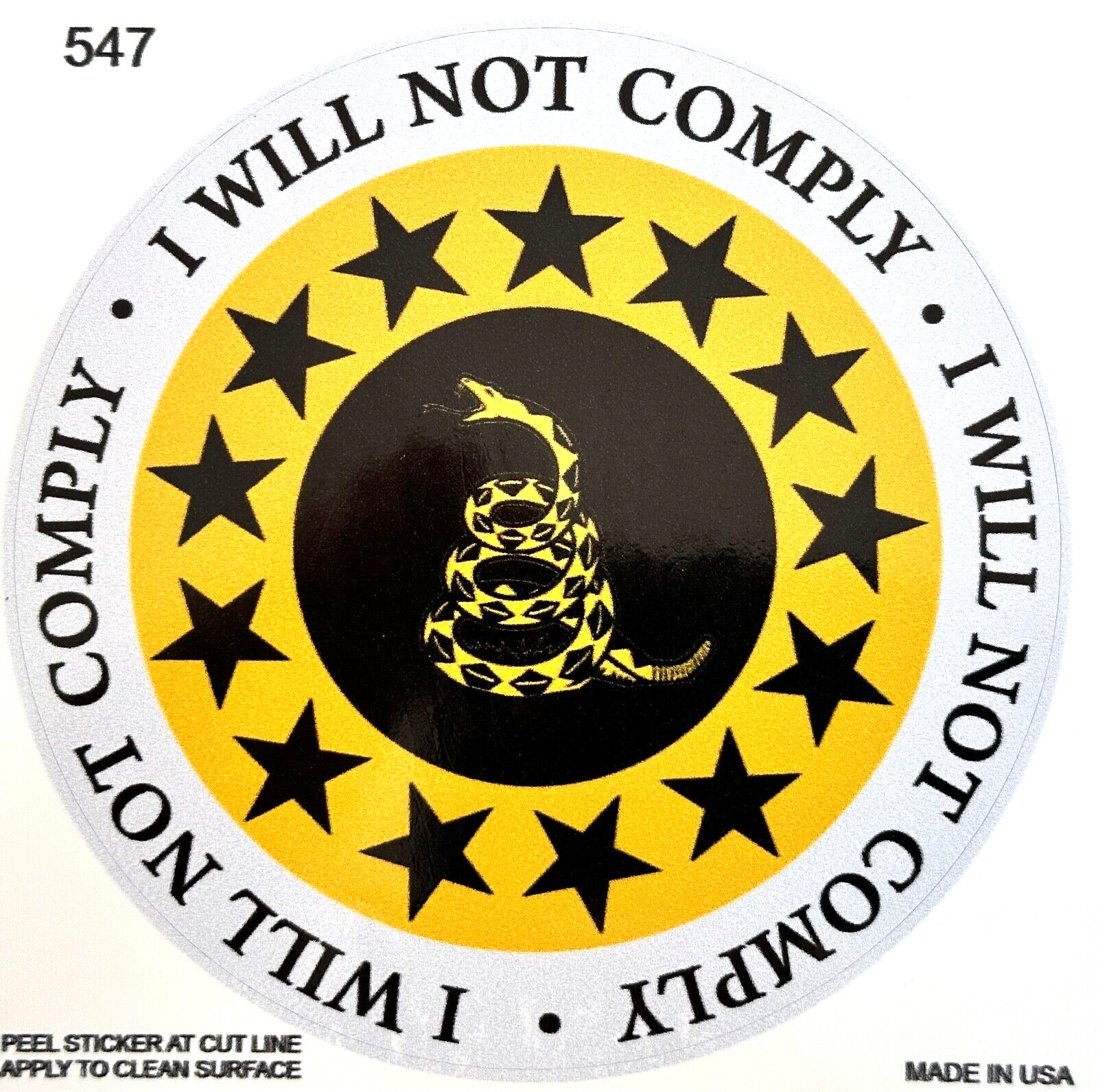 I Will Not Comply...2nd Amendment..Military..Truck Decals Sticker  (4 Pack) #547