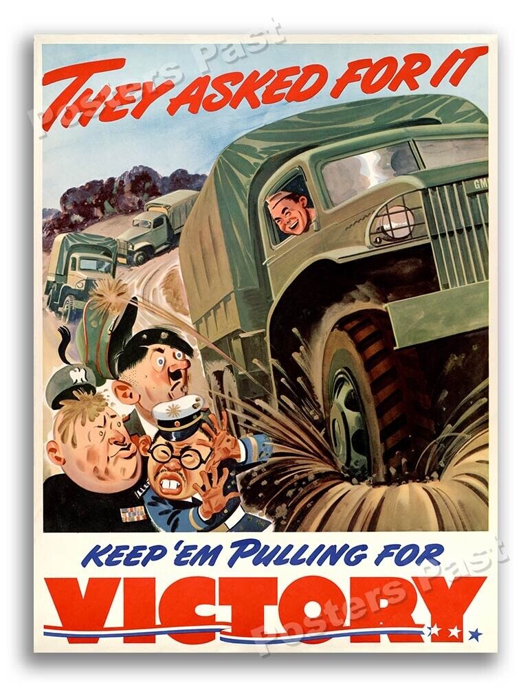 “They Asked For It” 1942 Vintage Style WW2 War Truck Poster - 18x24