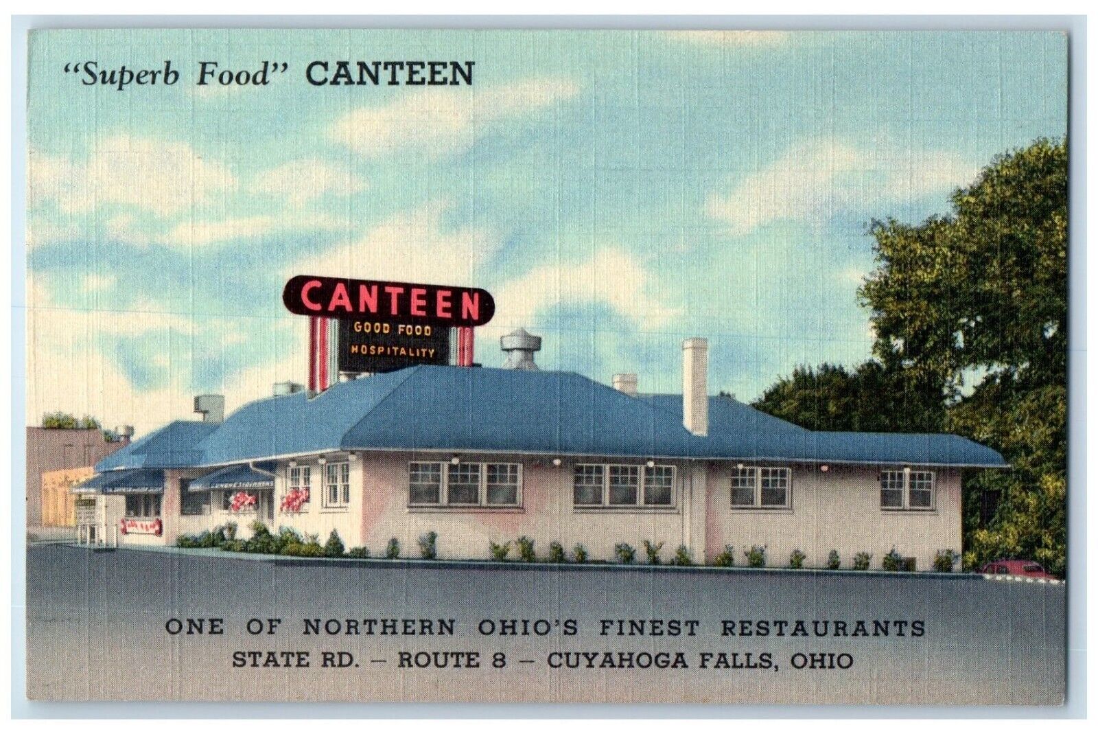 c1940 Superb Food Canteen Finest Restaurants State Cuyahoga Falls Ohio Postcard