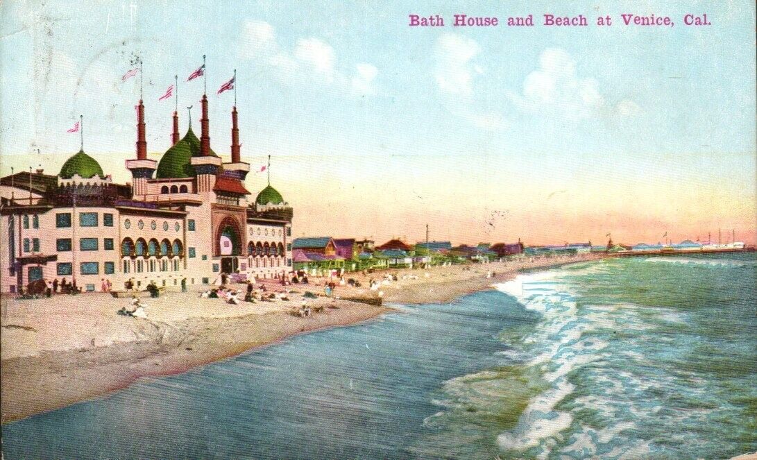 Postcard - Bath House and Beach, Venice, California Posted 1914    1839