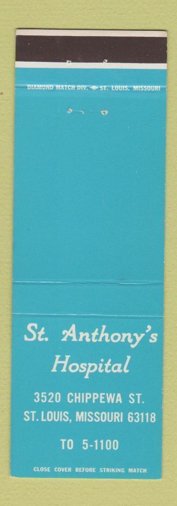 Matchbook Cover - St Anthony\'s Hospital St Louis MO
