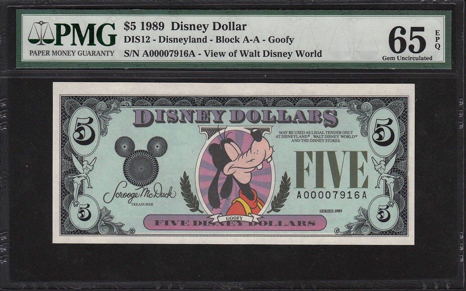 RARE~ 1989 ~$5 Disney Dollar Goofy Note ~ PMG ~ Gem Uncirculated 65 EPQ ~$398.88