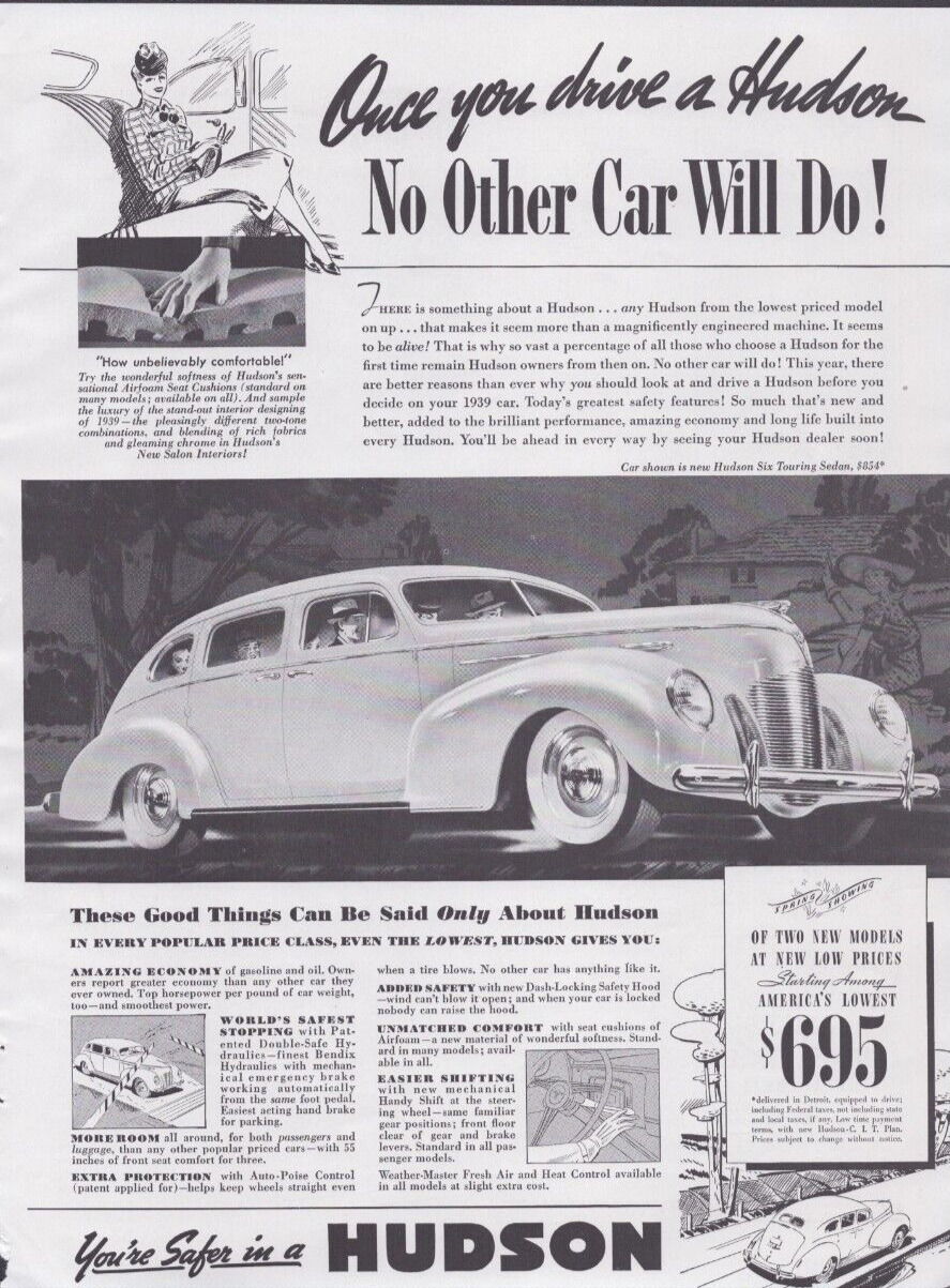 1939 Print Ad Hudson Six Touring Sedan $854 Once you drive No other car will do