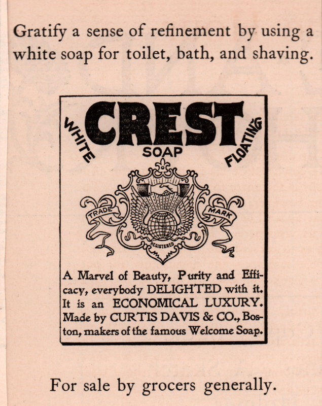 1897 Crest Soap Beauty Curtis Davis Co Makers of Welcome Soap Print Ad