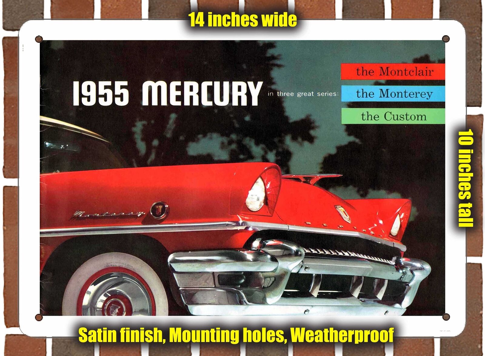 METAL SIGN - 1955 Mercury
