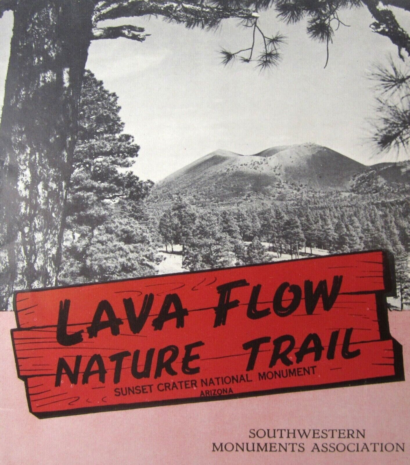 Vintage Arizona Desert Travel Brochure Lava Flow Nature Trail Sunset Crater 1954