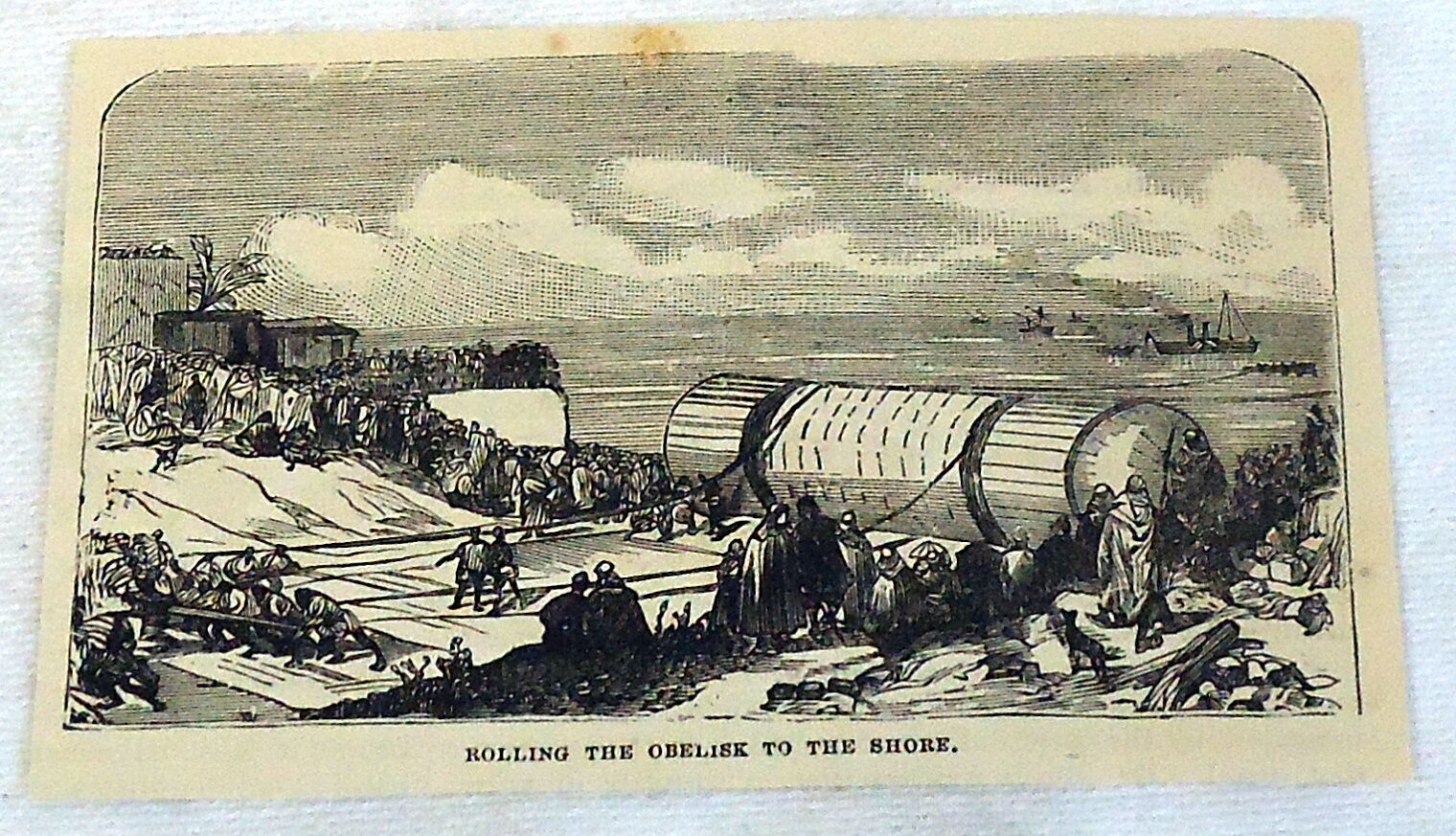 1878 magazine engraving~ ROLLING THE OBELISK TO SHORE, Egypt