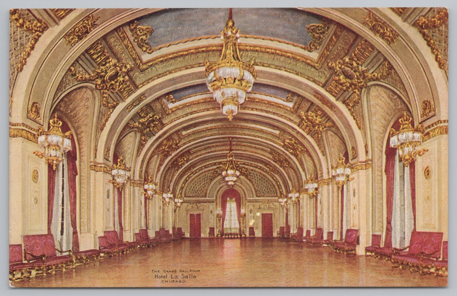 Grand Ballroom Of Hotel La Salle~A Stunning Gold Interior View~Vintage Postcard