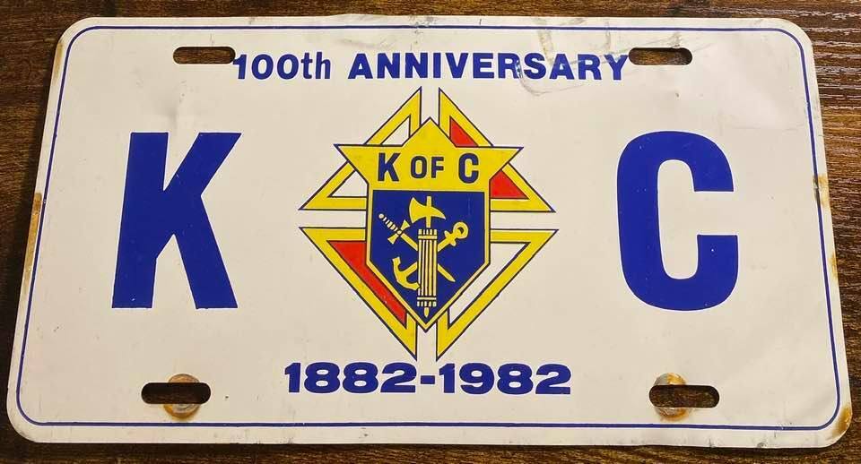 Knights of Columbus Booster License Plate Vintage 1882 1982 100th Anniversary 