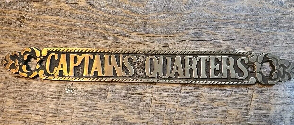 Vintage Captain’s Quarters Brass Cast Sign Nautical 13”x1.5” Door Plaque Office