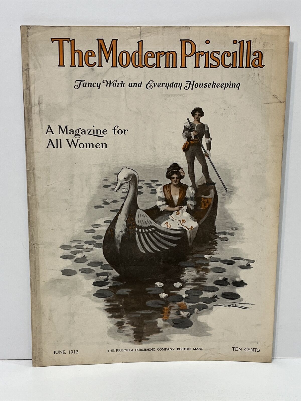 The Modern Priscilla June 1912 Vintage Magazine Fancy Work Everyday Housekeeping