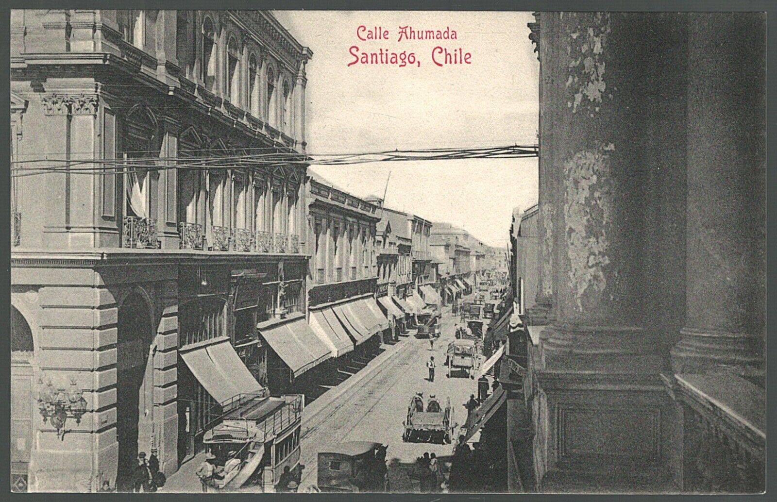 Santiago Chile Postcard Ahumada Street Scene c1910