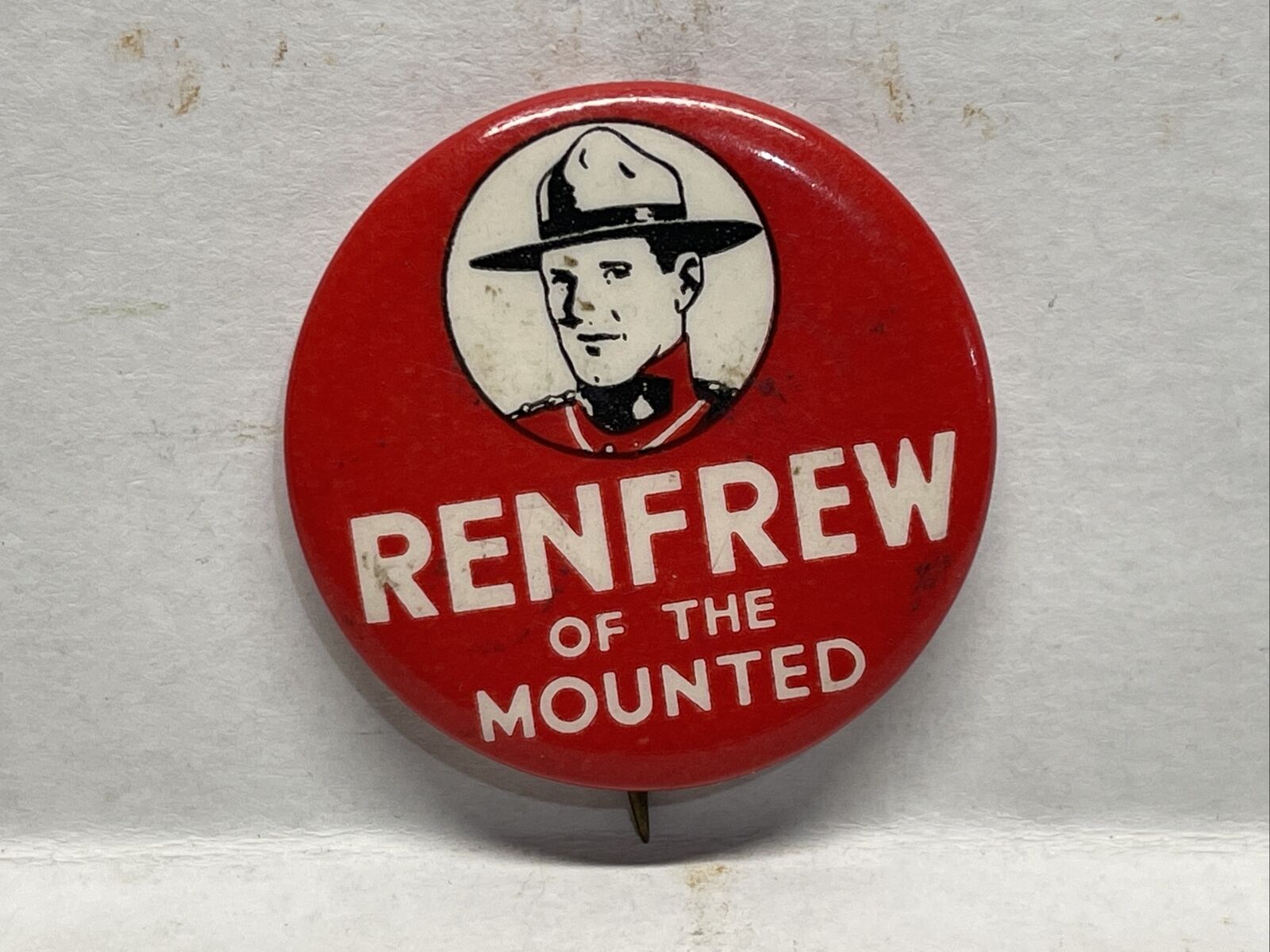 Vintage Renfrew Of The Mounted Pinback Button Pin