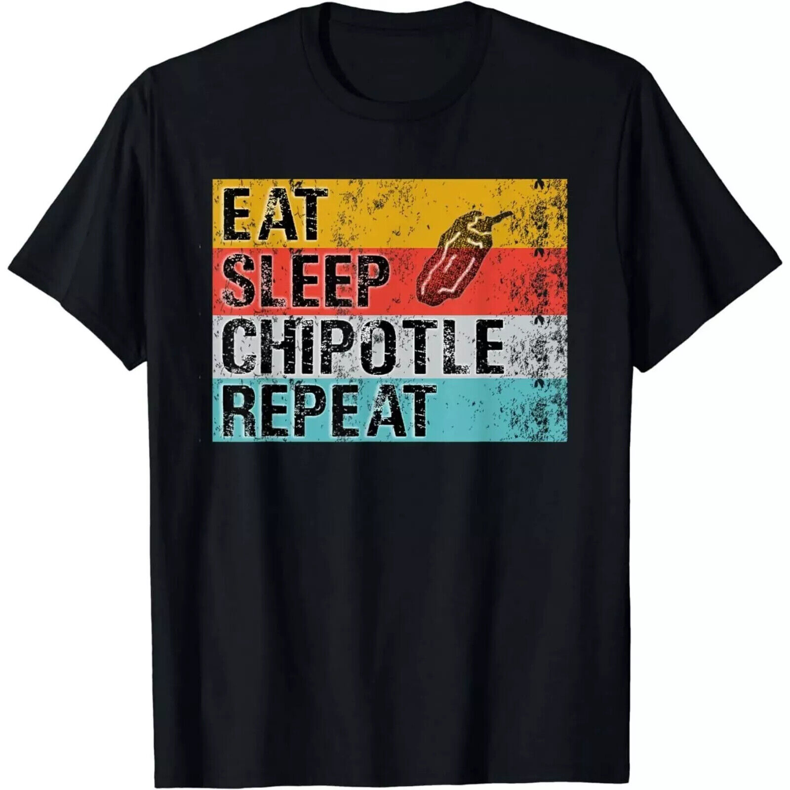 Eat Sleep Chipotle Repeat Funny Chipotle Vintage Unisex T-Shirt