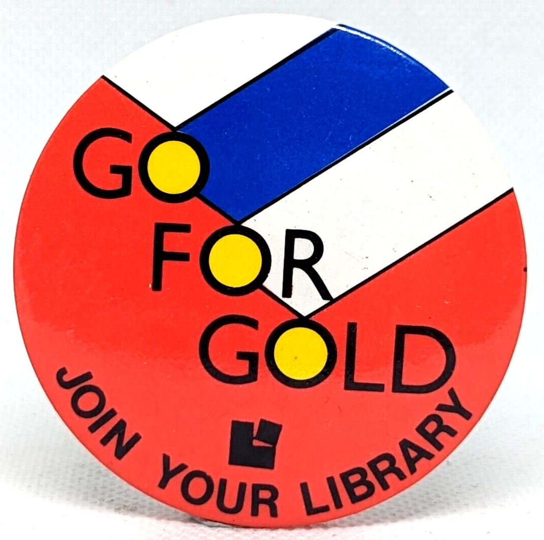 Vtg 70\'s GO FOR GOLD Join Your Library Lover Geek Fiction Novel Badge Pin (P1021