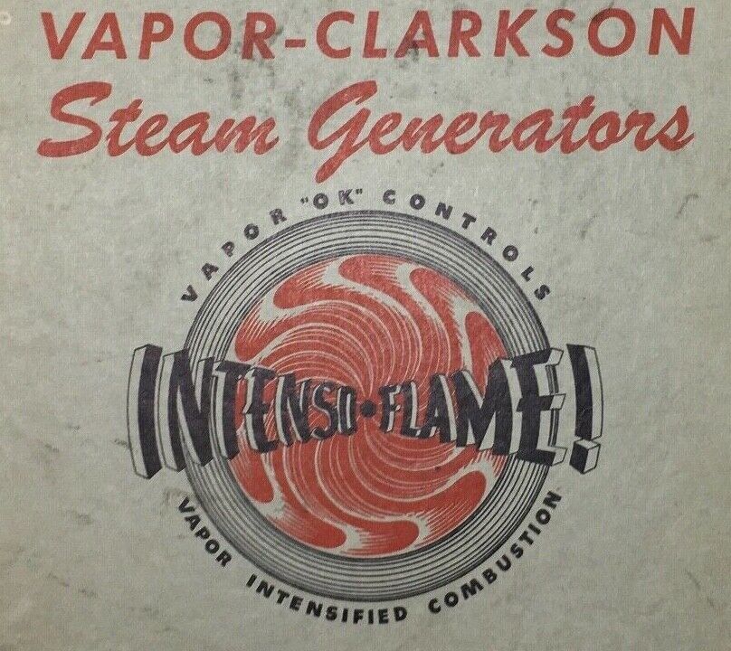 1950 Vintage Intenso Flame Vapor Clarkson Steam Generators Maintenance Book