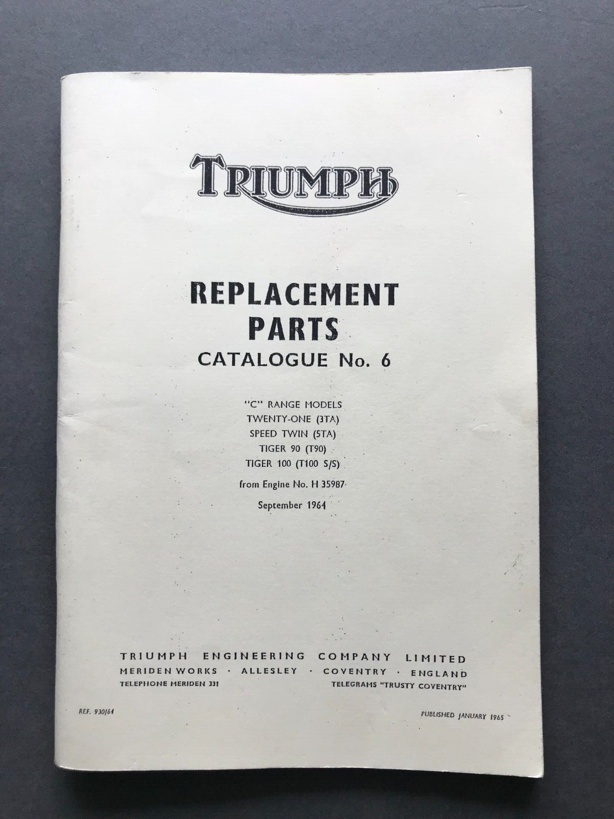 Triumph Replacement Parts Catalogue No 6 C -Range Speed Twin Tiger 90 & 100 Copy