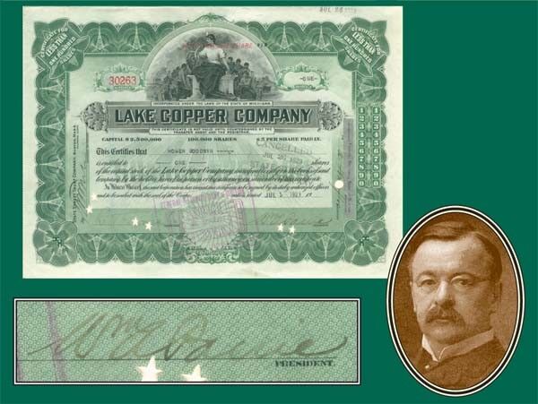 William Albert Paine-Lake Copper Co - Autographed Stocks & Bonds