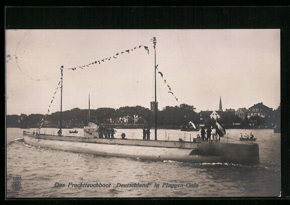 Ak The Frachttauchboot Germany IN Flaggengala, Submarine 1916