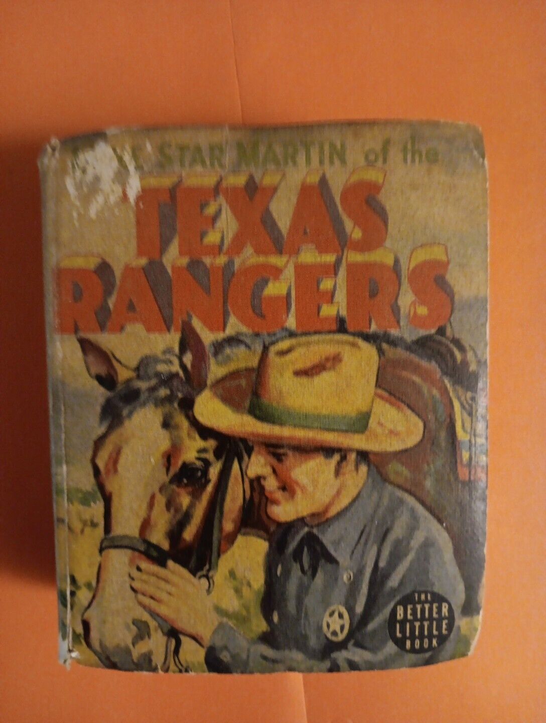 1934 Lone Star Martin Of The Texas Rangers  Better Little Book ,very Collectible