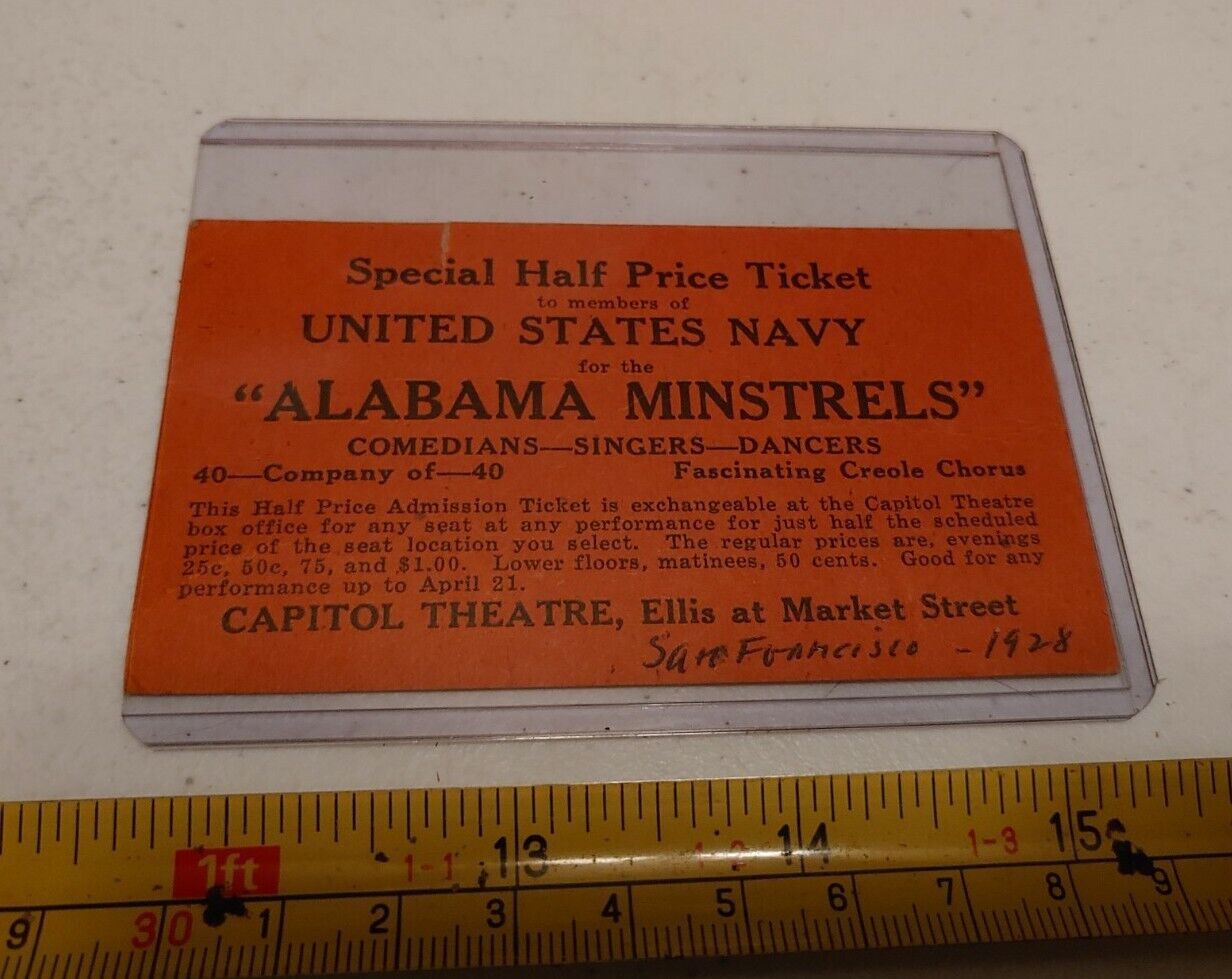 Vintage 1928 Capitol Theatre San Francisco Alabama Minstrels Creole Navy Ticket