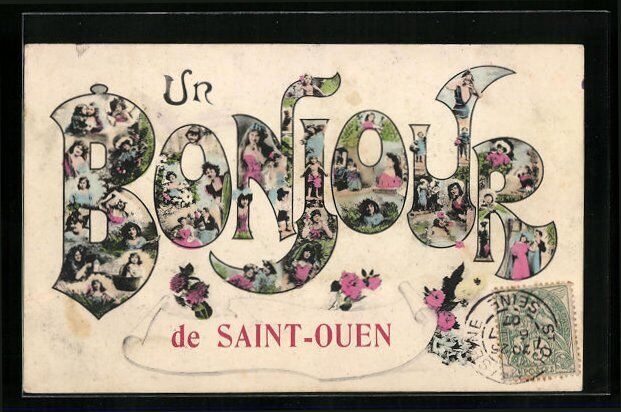 CPA Saint-Ouen, Un Bonjour 1907 