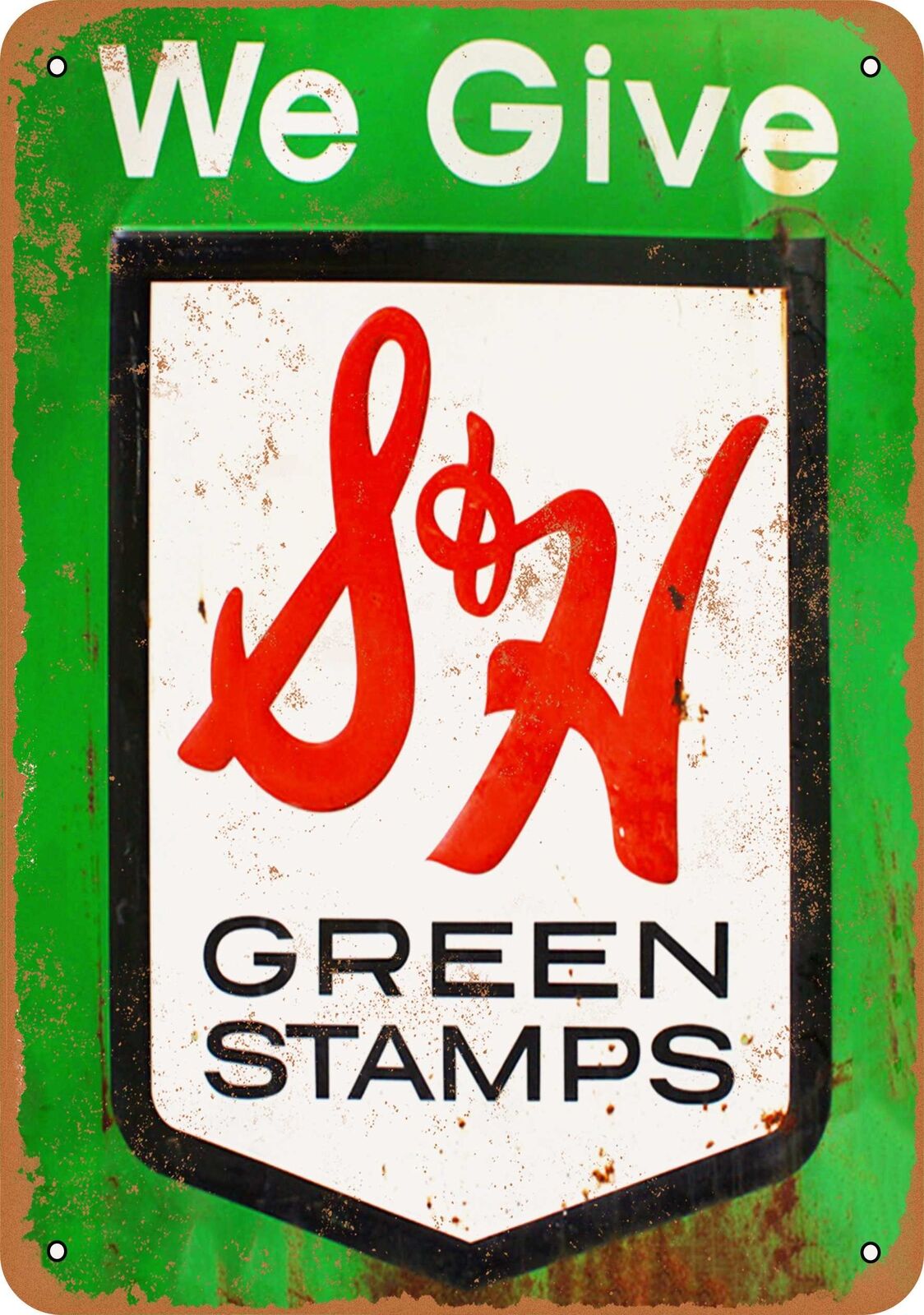 Metal Sign - S&H Green Stamps - Vintage Look Reproduction