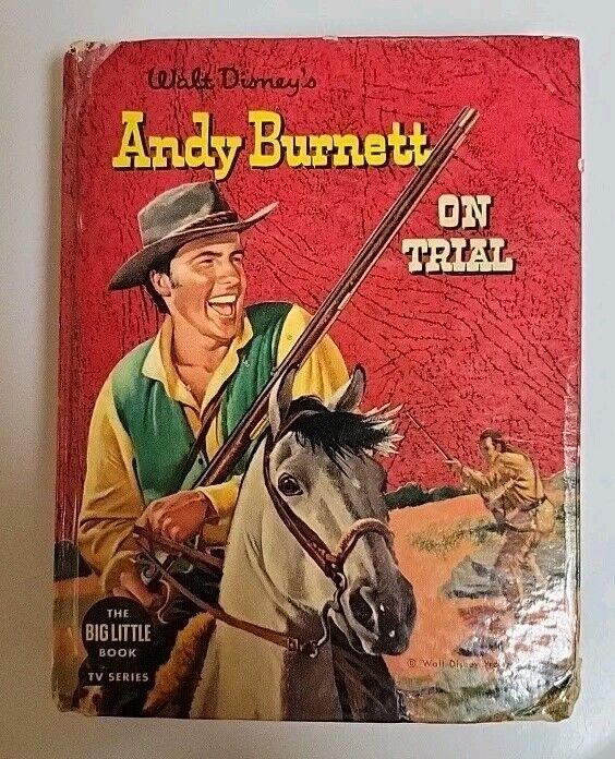 ANDY BURNETT ON TRAIL 1958 WALT DISNEY’S VF  #1645 BIG LITTLE BOOK  WHITMAN