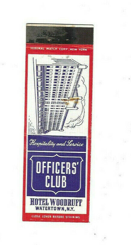NEAT VINTAGE WW II MATCHBOOK OFFICERS CLUB HOTEL WOODRUFF WATERTOWN NY