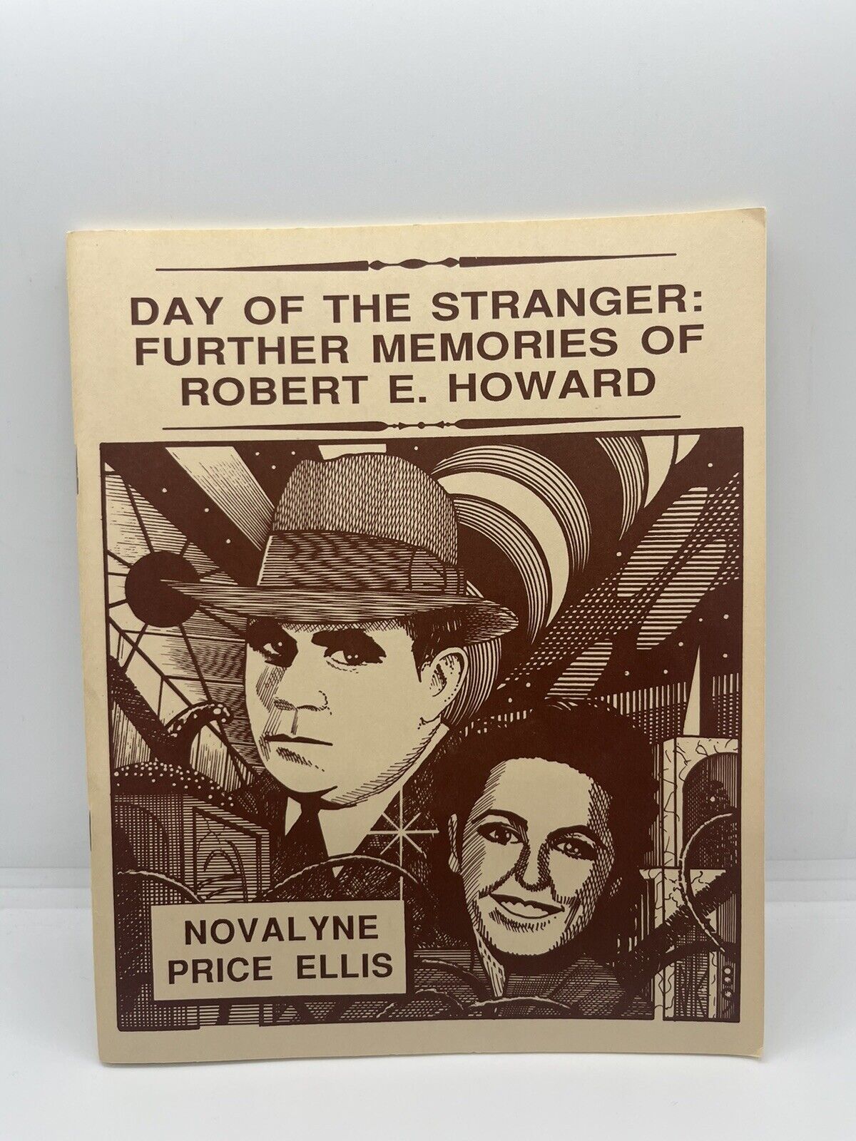 ROBERT E. HOWARD, DAY OF THE STRANGER:  FURTHER MEMORIES OF… (NM) Novalyne Price