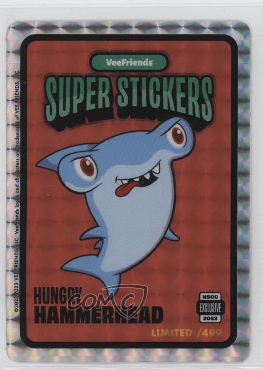 2023 Zerocool VeeFriends Super Stickers /499 Hungry Hammerhead ns2