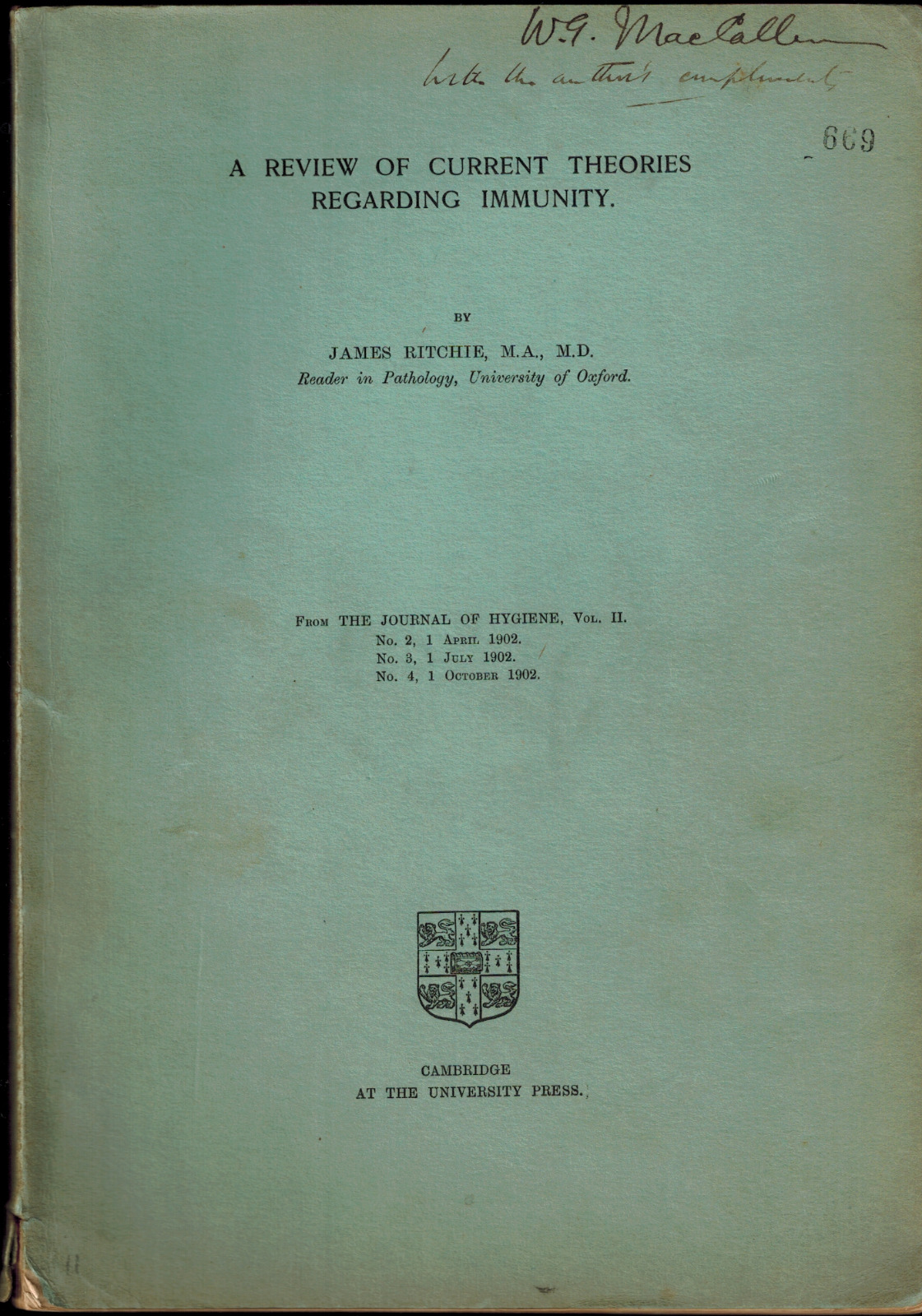1902 Theories of Immunity, Immunology, Bacteriology, Pathology Toxins Toxicology