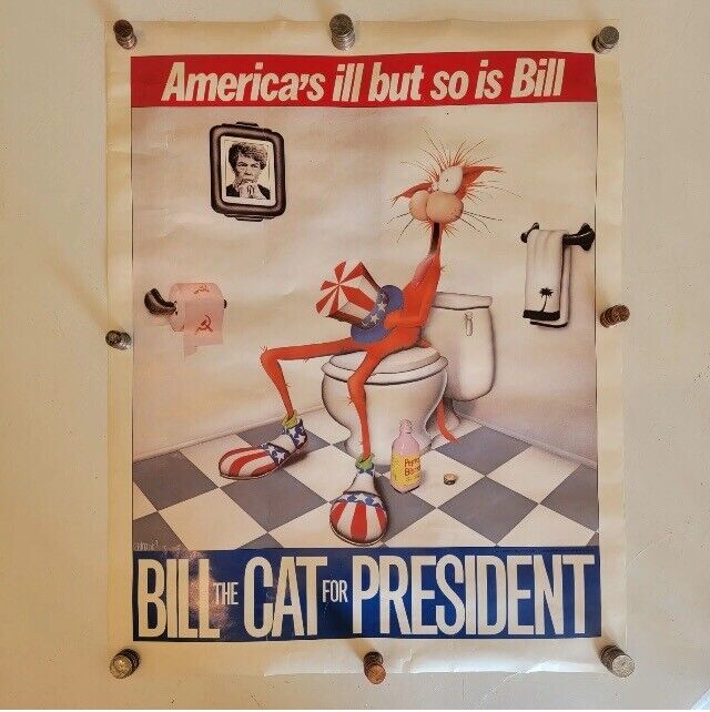 Bloom County - Bill The Cat For President - POSTER - 1988 - 22 X 28 - RARE - VG