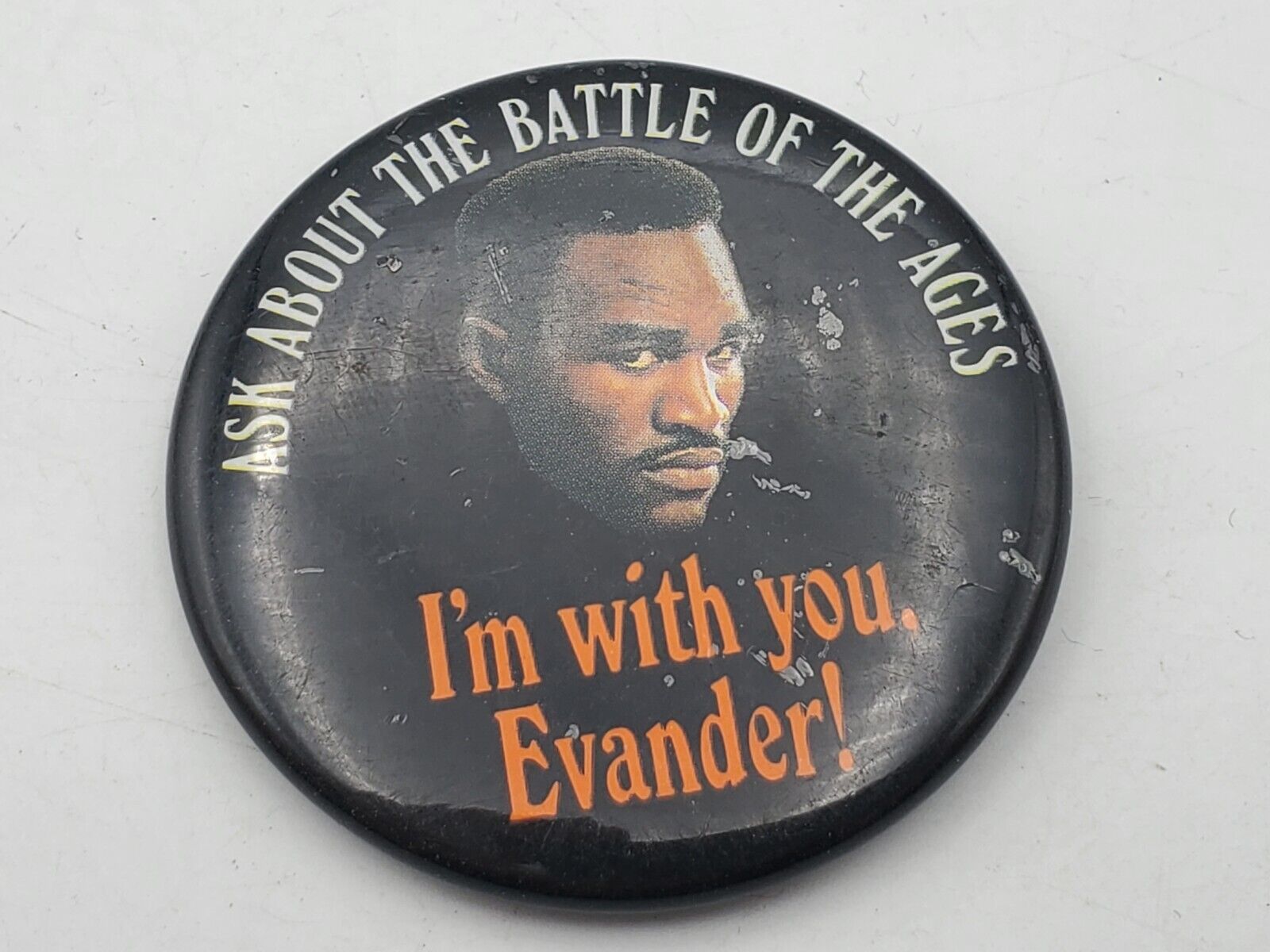 Vtg EVANDER HOLYFIELD Boxing Boxer Badge Button Pin Pinback Battle Of Ages E9