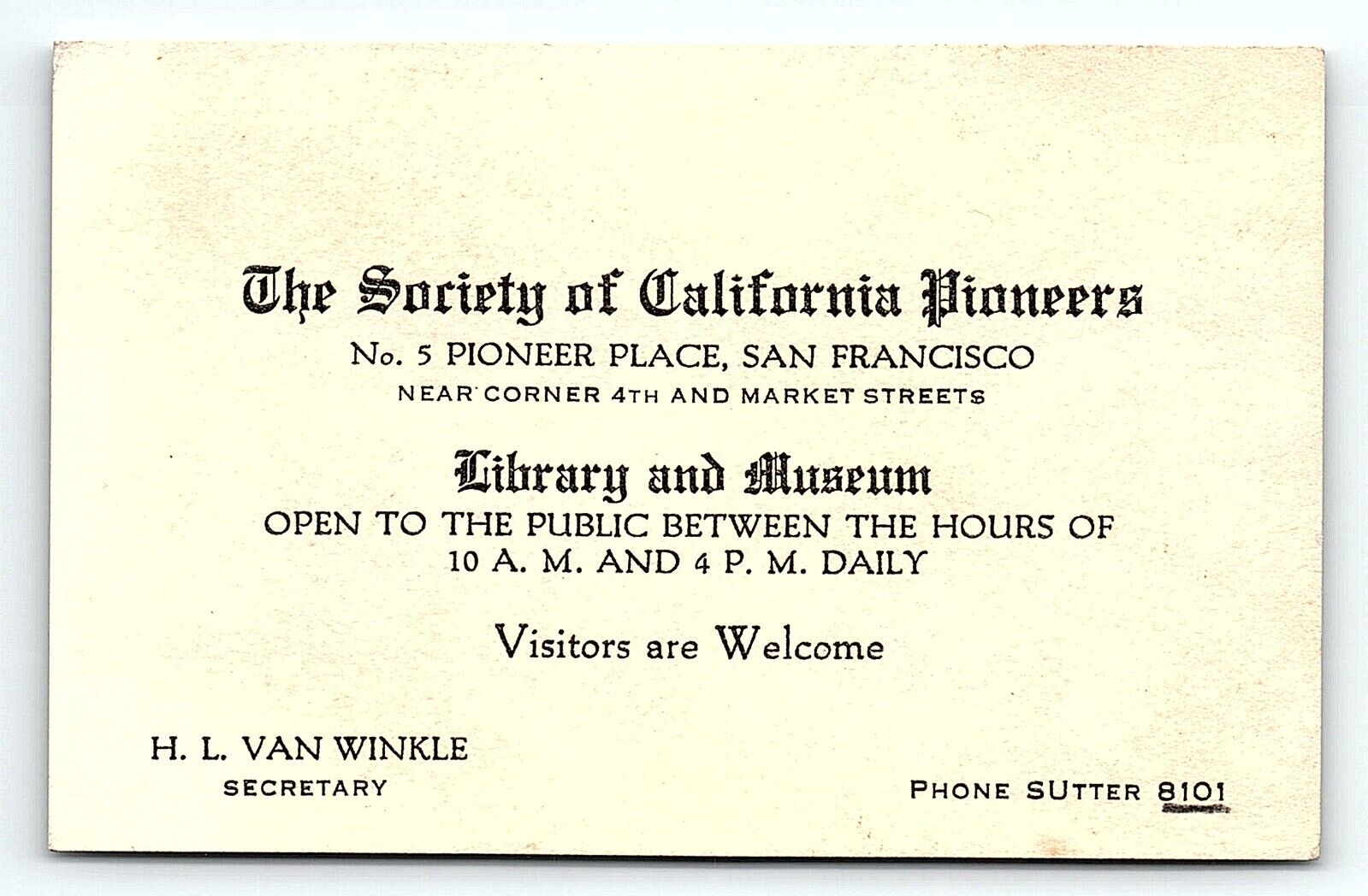 1920s SAN FRANCISCO CA SOCIETY OF CALIFORNIA PIONEERS BUSINESS CARD Z5210