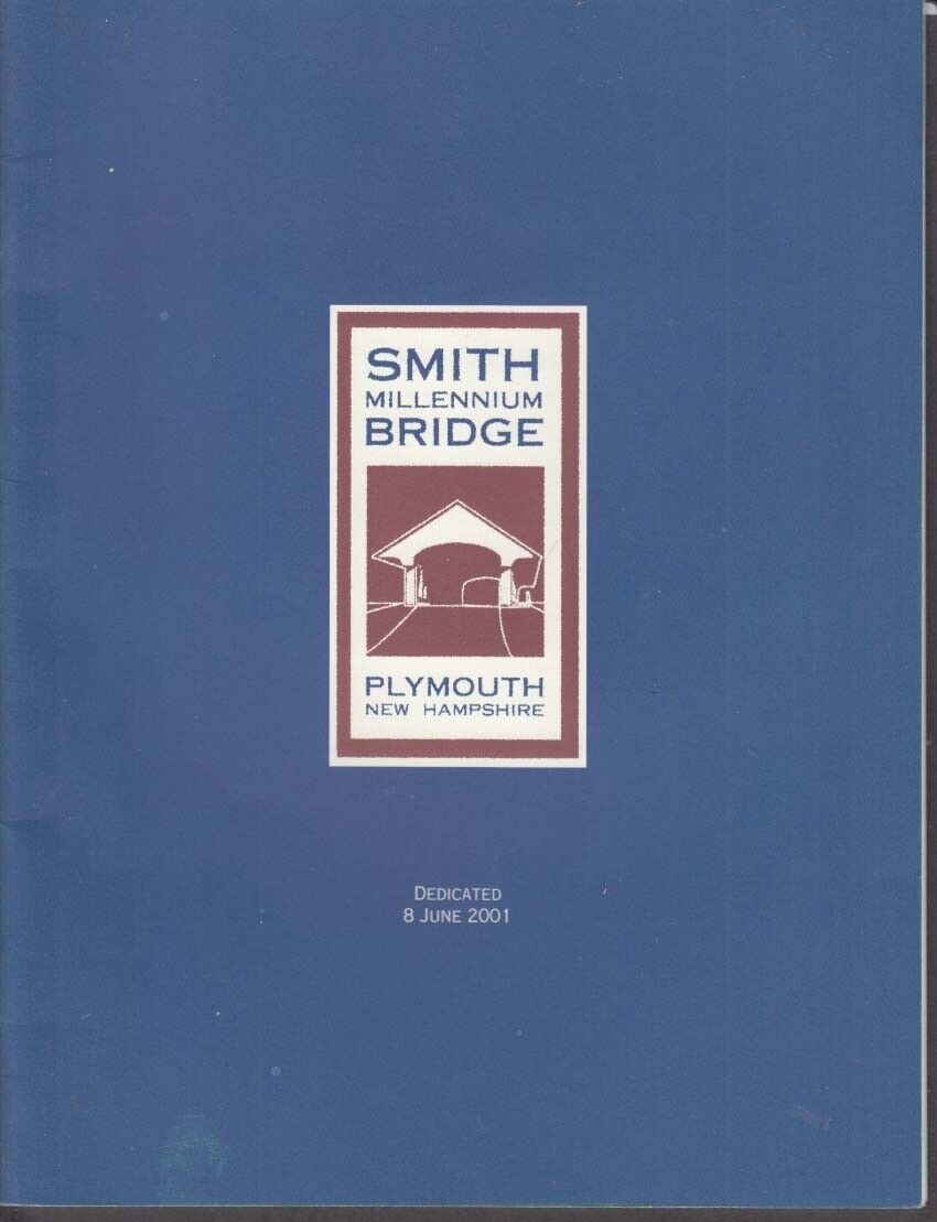 Smith Millenium Covered Bridge Dedication Program 6/8 2001