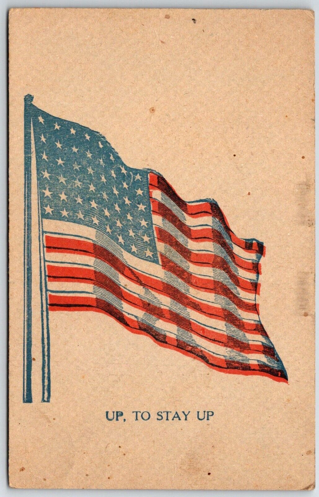 american flag up to stay up patriotic usa unp postcard