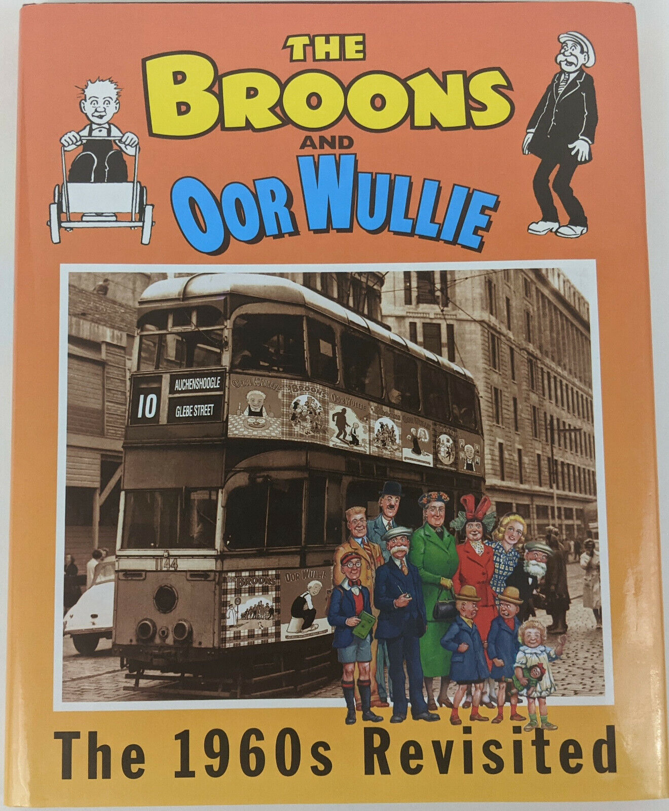 The Broons and Oor Wullie The 1960s Revisited Hardcover Book Dust Jacket 2004 LN