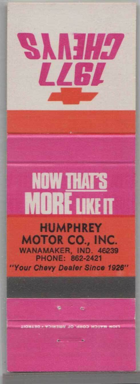 Matchbook Cover - 1977 Chevrolet Dealer - Humphrey Motor Co Wanamaker, IN