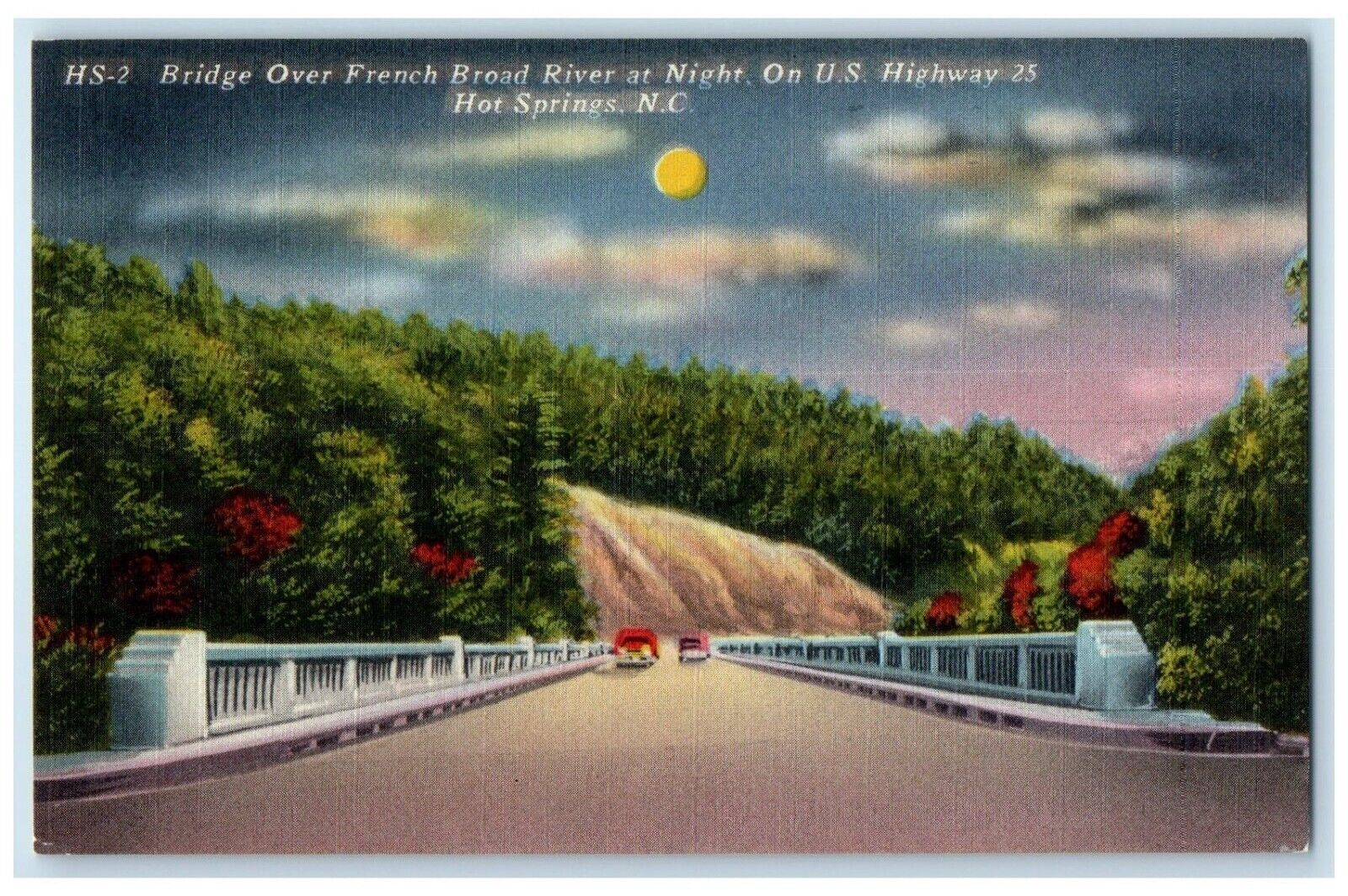 c1930s Bridge Over French Broad River At Night Moon View Hot Springs NC Postcard
