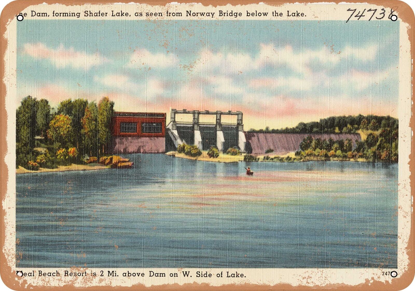 Metal Sign - Indiana Postcard - The dam, forming Shafer Lake, as seen from Norw