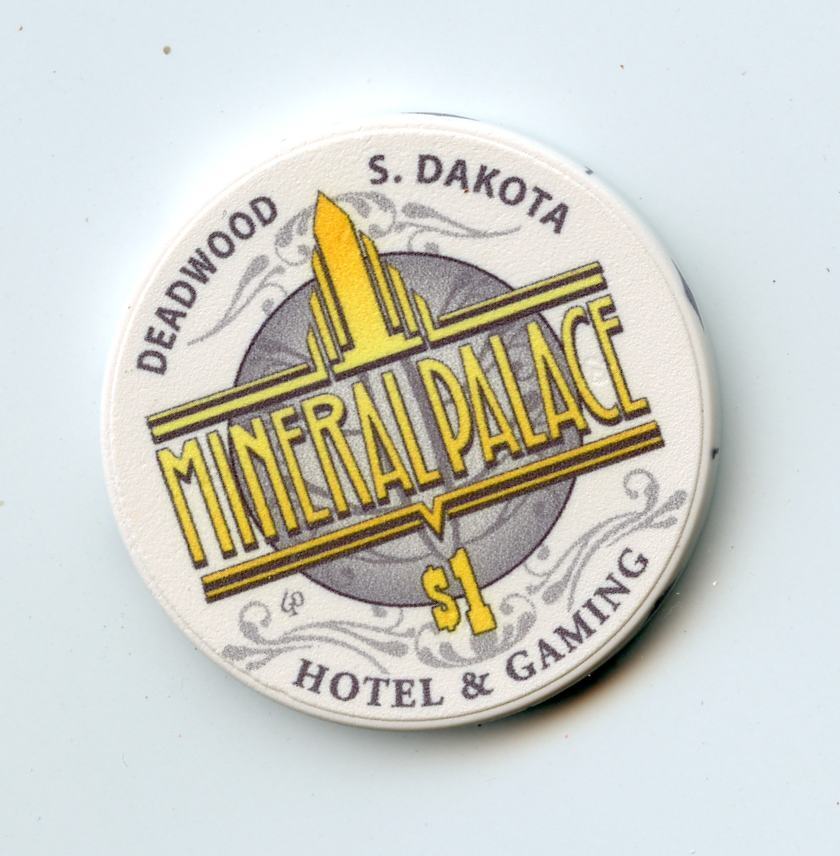 1.00 Chip from the Mineral Palace Casino Deadwood South Dakota Gem