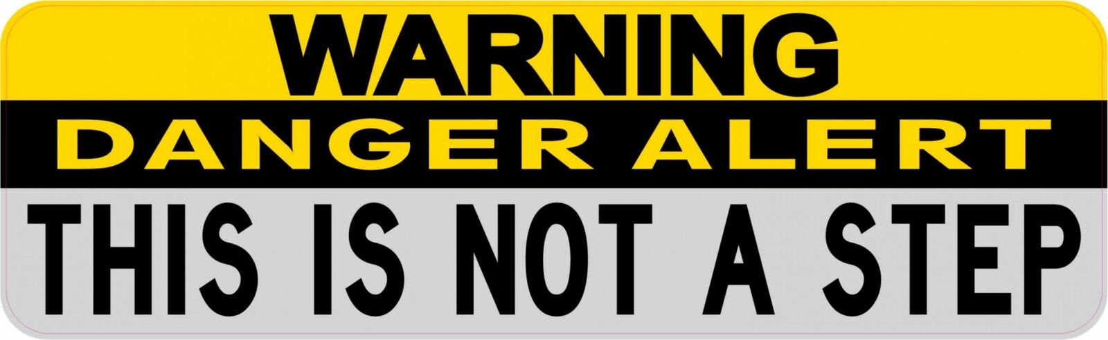 10in × 3in Not A Step Warning Sticker Vinyl Caution Sign Stickers Business Decal
