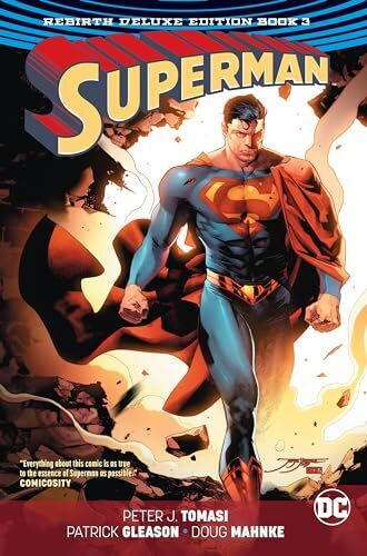 Superman: The Rebirth Deluxe Edition Book 3