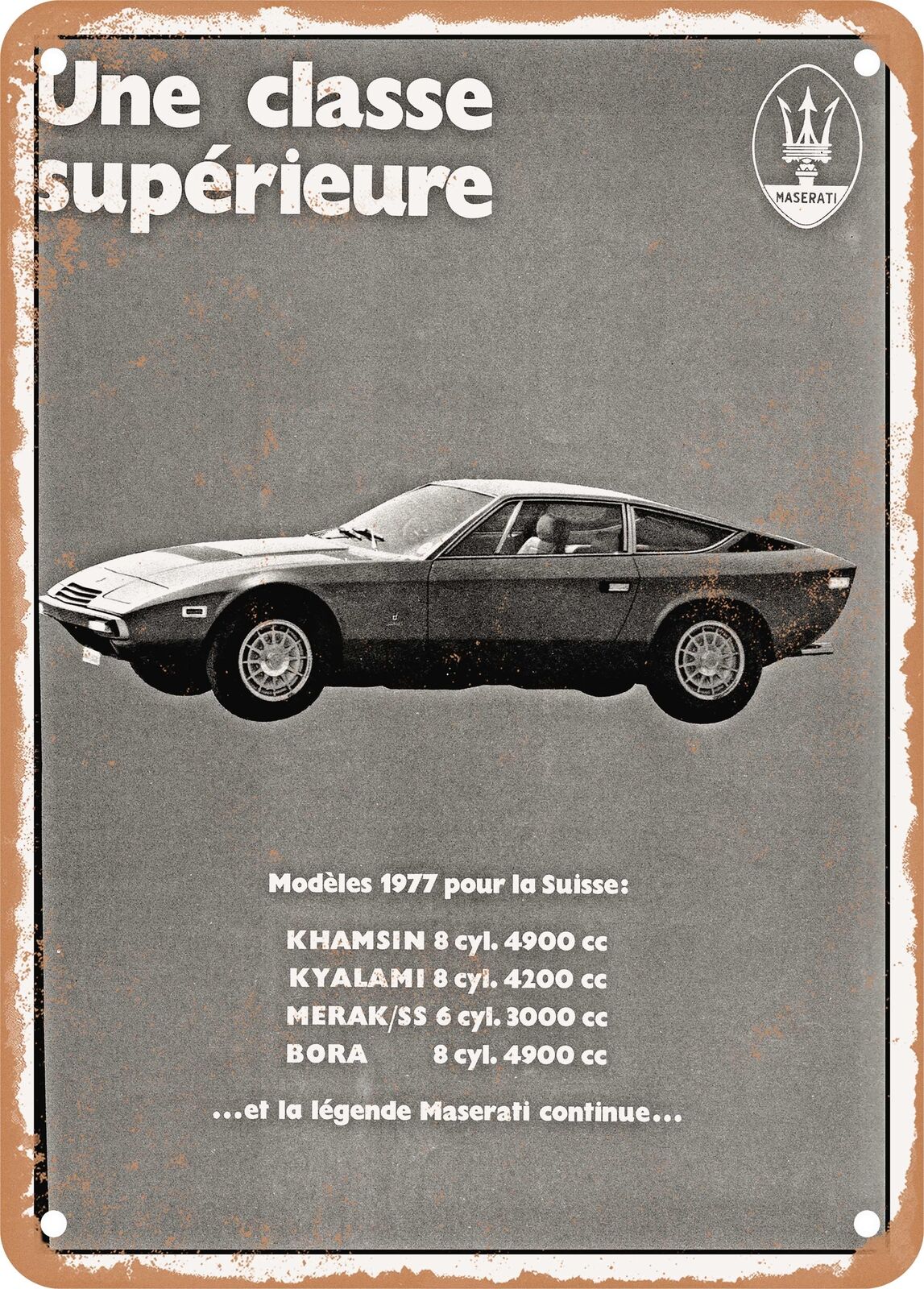 METAL SIGN - 1977 Maserati Khamsin Vintage Ad