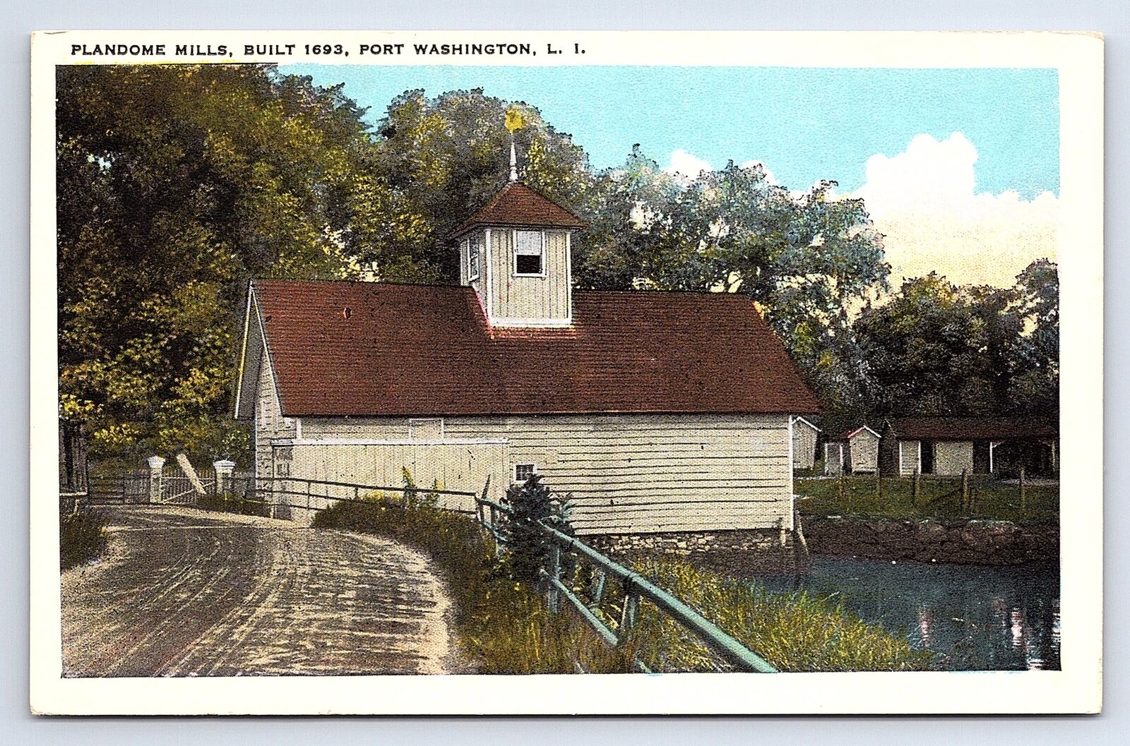 Postcard Plandome Mills Port Washington Long Island Built 1693 New York