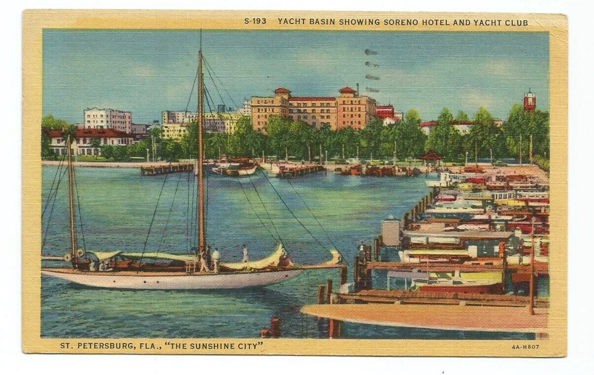 St Petersburg FL Postcard Florida c1940 Yacht Basin Soreno Hotel
