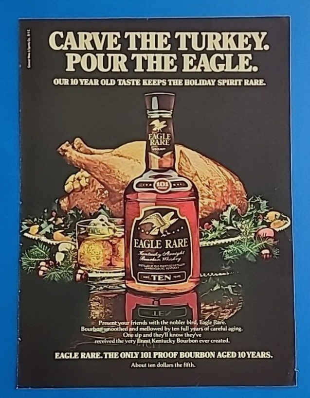 1977 Eagle Rare Bourbon Carve The Turkey Pour The Eagle Vtg 1970\'s Print Ad