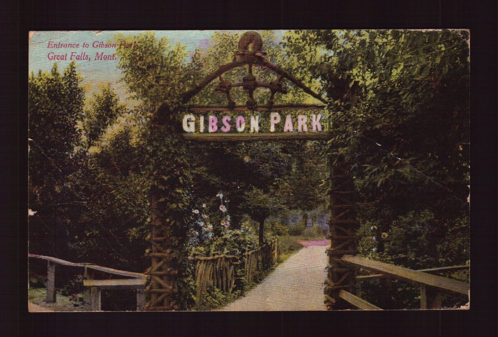 POSTCARD : MONTANA - GREAT FALLS MT - ENTRANCE TO GIBSON PARK 1910